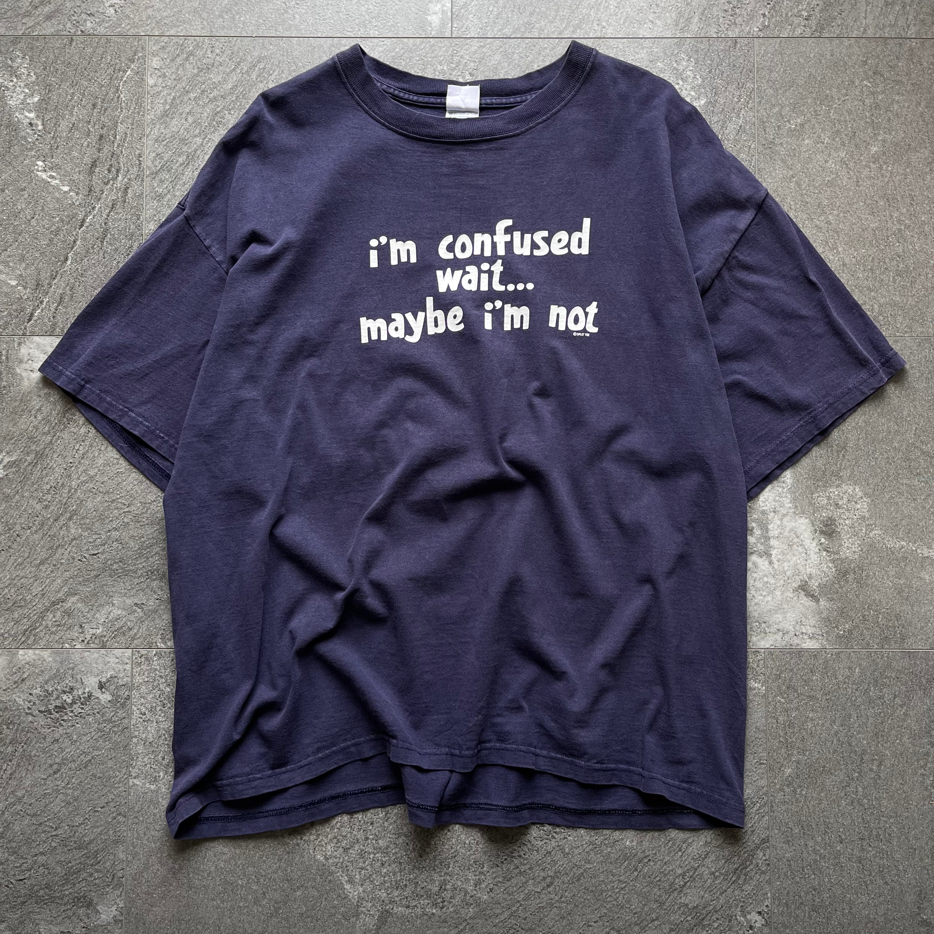 Vintage "I'm confused wait... maybe I'm not" T-shirt size-2XL